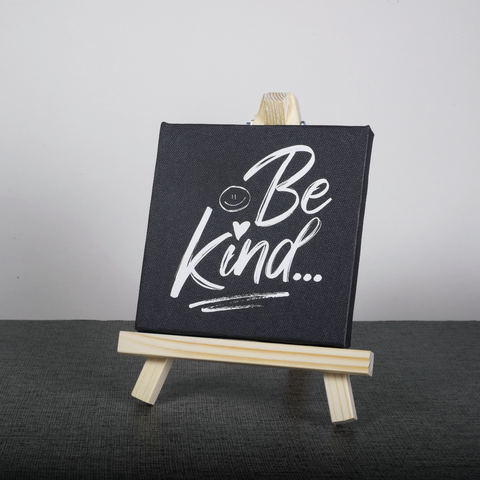 Easel Stand with Mini Canvas Motivational Quote “Be Kind” for Office/Desk Decor/Home Decoration/Gift Purpose/Table Decorative Showpiece.